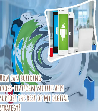 Build cross platform mobile apps
